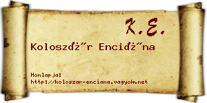 Koloszár Enciána névjegykártya
